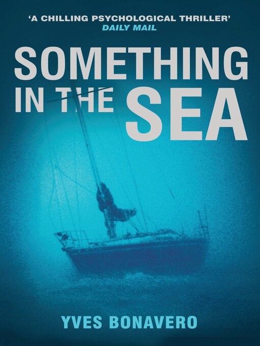 Title details for Something in the Sea by Yves Bonavero - Available